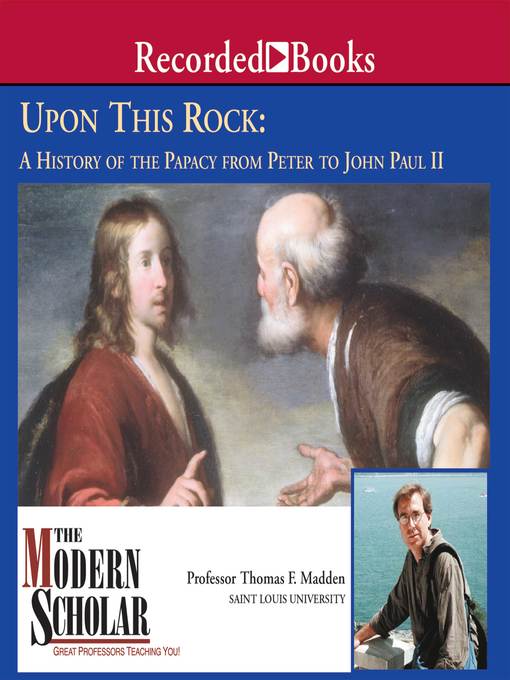 Title details for Upon This Rock by Thomas F. Madden - Available